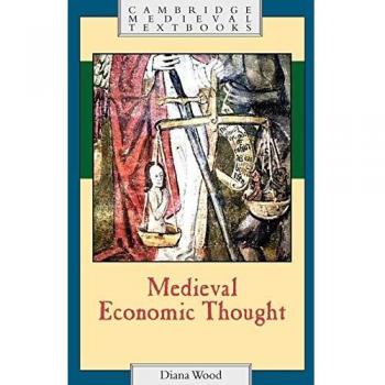 Medieval Economic Thought