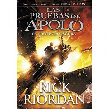 The Trials of Apollo, Book Two: Dark Prophecy by Rick Riordan