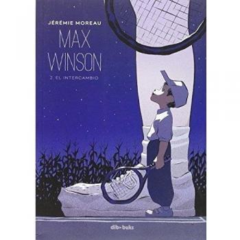 Max Winson 2. El intercambio