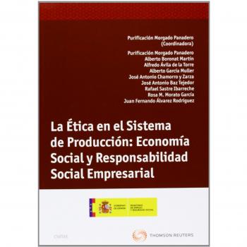 La ética en el sistema de producción: Economía Social y Responsabilidad Social Empresarial