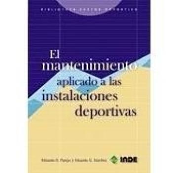 El mantenimiento aplicado a las instalaciones deportivas: 656