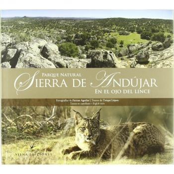 Parque Natural Sierra De Andújar: En el ojo del lince: 2