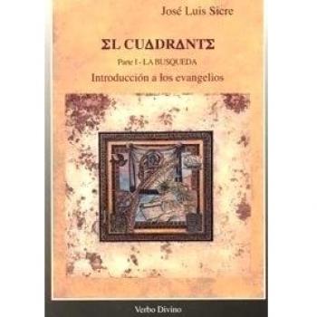 El Cuadrante, Tomo I: Introducción a los evangelios - La búsqueda