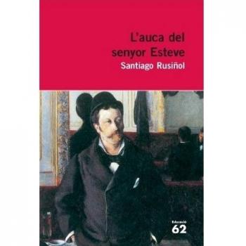 L'auca del senyor Esteve. Novel·la