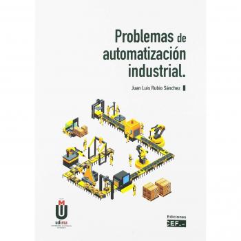 Problemas de automatización industrial - Rubio Sanchez Juan Luis
