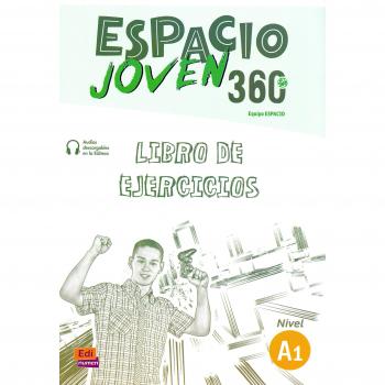 ESPACIO JOVEN 360º A1 WB 17: LIBRO DE EJERCICIOS