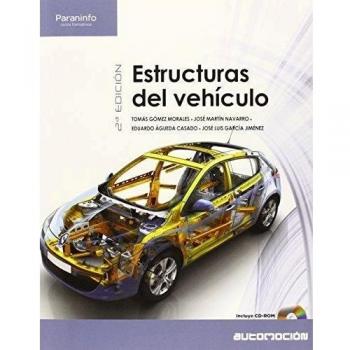 Automoción. Estructuras Del Vehículo. CFGS - 2º Edición