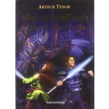 VIAJE EXTRAORDINARIO AL IMPERIO DE LOS MUNDOS - Arthur Tenor