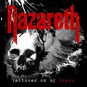 Nazareth - Tattooed On My Brain (2LP) Vinyl Record
