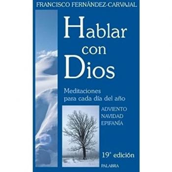 Hablar con Dios. Tomo I