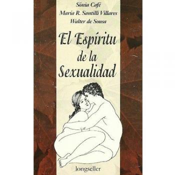 El Espiritu de La Sexualidad