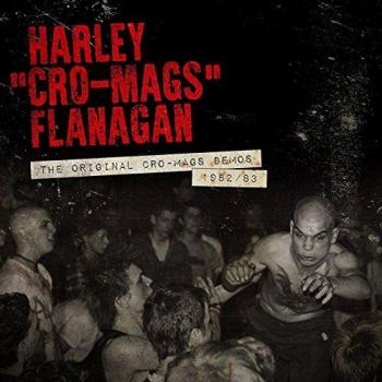 The Original Cro-Mags Demos 1982-1983