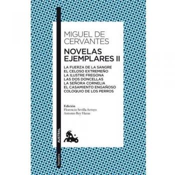 Novelas ejemplares II - Miguel De Cervantes