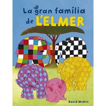 La gran família de l'Elmer - David Mckee