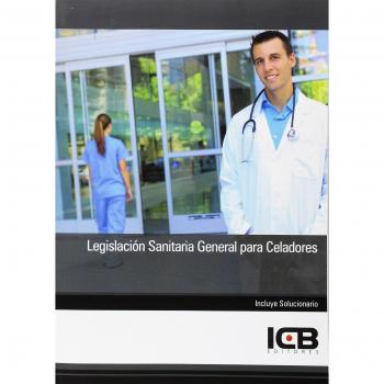 Legislación Sanitaria General para Celadores