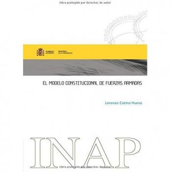 MODELO CONSTITUCIONAL DE LAS FUERZAS ARMADAS.