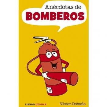 Anécdotas de bomberos
