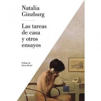 Las tareas de casa y otros ensayos - Natalia Ginzburg