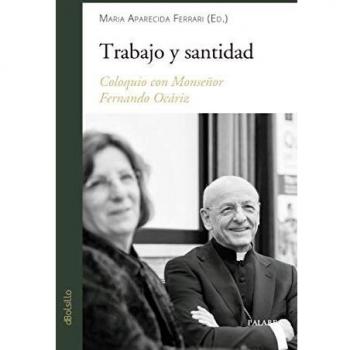 Trabajo y Santidad: Coloquio con Monseñor Fernando Ocáriz: 893