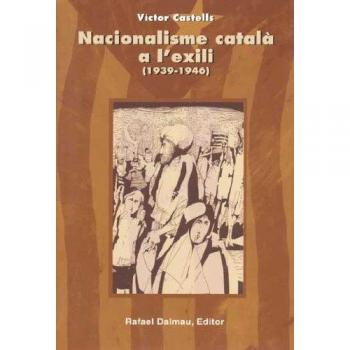 Naciónalisme Català a L'Exili