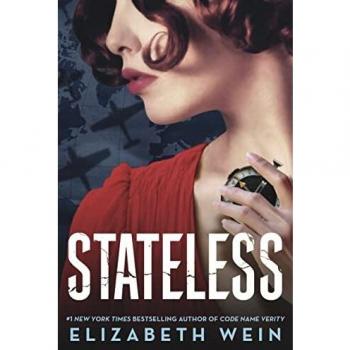 Stateless: A Historical Fiction Novel by Elizabeth Wein