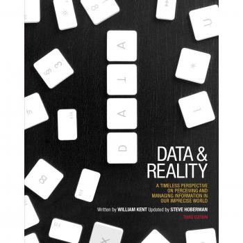 William Kent - Datos y Realidad: Una Perspectiva Atemporal sobre la Percepción y Gestión de la Información en Nuestro Mundo Impreciso, 3ª Edición