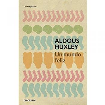 Un mundo feliz / Brave New World