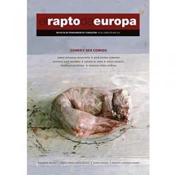 El Rapto de Europa 40: Comer y ser comido