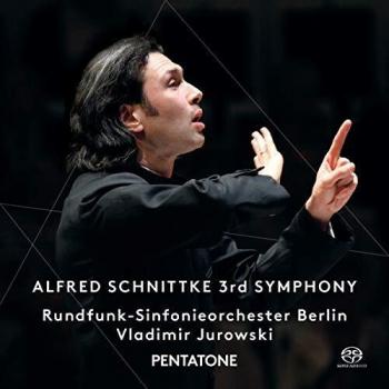 Schnittke: Sinfonía Nº 3 / Rundfunk-Sinfonieorchester Berlin. Vladimir Jurowski, Dirección