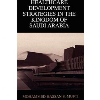 Saudi Arabia Healthcare Development Strategies: Comprehensive Policy Framework and Implementation Guide