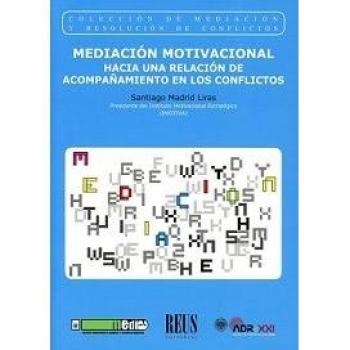 Mediación motivacional: Hacia una relación de acompañamiento en los conflictos