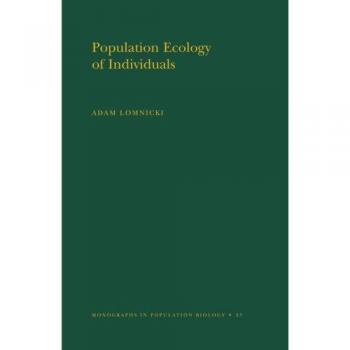 Monograph on Population Ecology of Individuals (Volume 25)