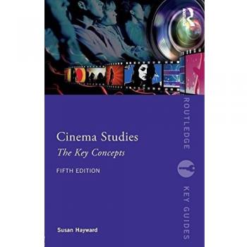 Cinema Studies: The Key Concepts