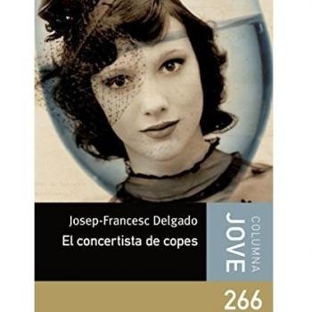 El Concertista De Copes - Josep-francesc Delgado