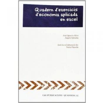 Quadern d'exercicis d'economia aplicada en excel