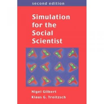Simulation for the Social Scientist