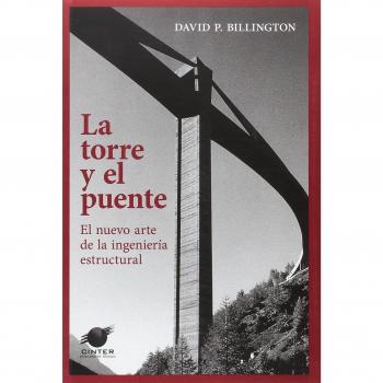 La torre y el puente: El nuevo arte de la ingeniería estructural: 3