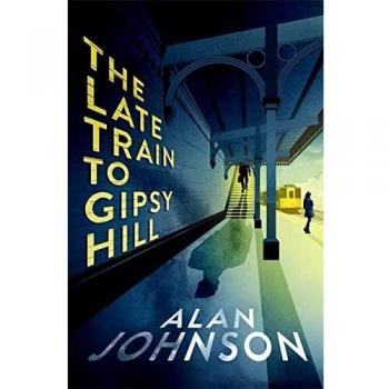 El tren tardío a Gipsy Hill: Misterio encantador de debut de un exdiputado muy respetado