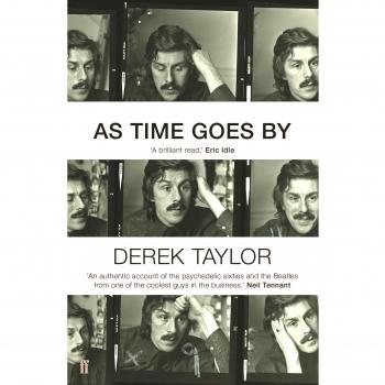 As Time Goes By: Living in the Sixties with John Lennon, Paul McCartney, George Harrison, Ringo Starr, Brian Epstein, Allen Klein, Mae West, Brian ... Los Angeles, New York City, and on the Road