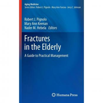 Fractures in the Elderly: A Guide to Practical Management