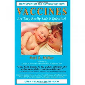 VACCINES ARE THEY REALLY SAFE: Are They Really Safe and Effective?