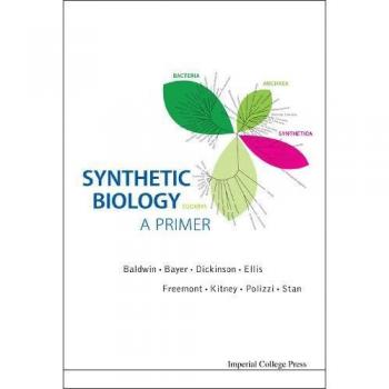 Synthetic Biology Primer: Essential Concepts and Applications