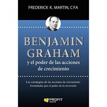 Benjamin Graham y el poder de las acciones de crecimiento
