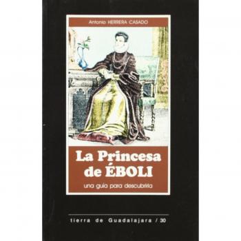 La Princesa de Eboli, una gu¡a para reconocerla