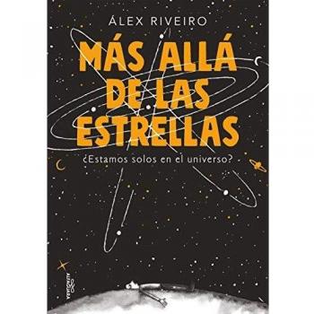 Más allá de las estrellas: ¿Estamos solos en el universo?