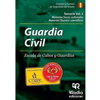 Guardia Civil. Escala de Cabos y Guardias: Guardia Civill. Escala de Cabos y Guardias. Temarios Volumen 2