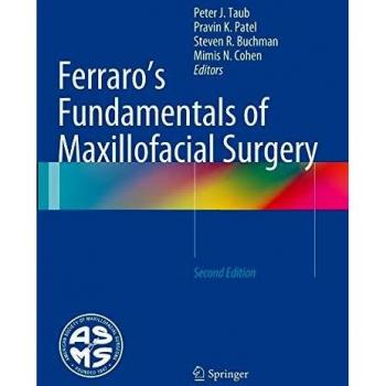 Ferraro's Fundamentals of Maxillofacial Surgery