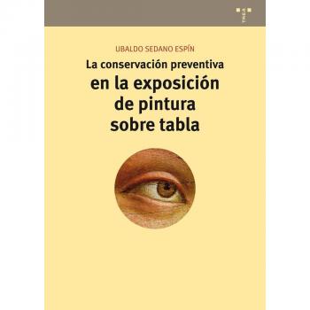 La conservación preventiva en la exposición de pintura sobre tabla: 9