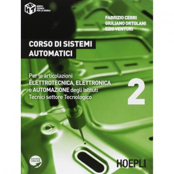 Corso di sistemi automatici. Per gli Ist. tecnici industriali. Con espansione online