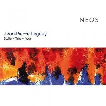 Leguay, Jean-Pierre: Étoilé / Trio / Azur